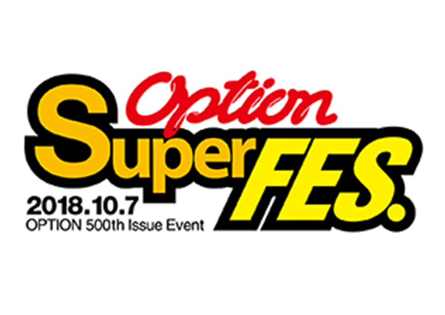 【Kyoto City, Kyoto Prefecture】 Option Super Fes